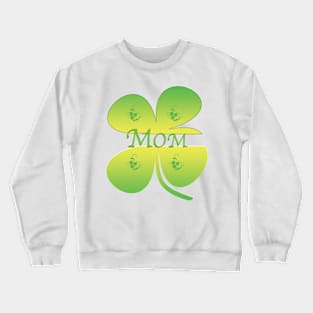 Mom Gift Crewneck Sweatshirt